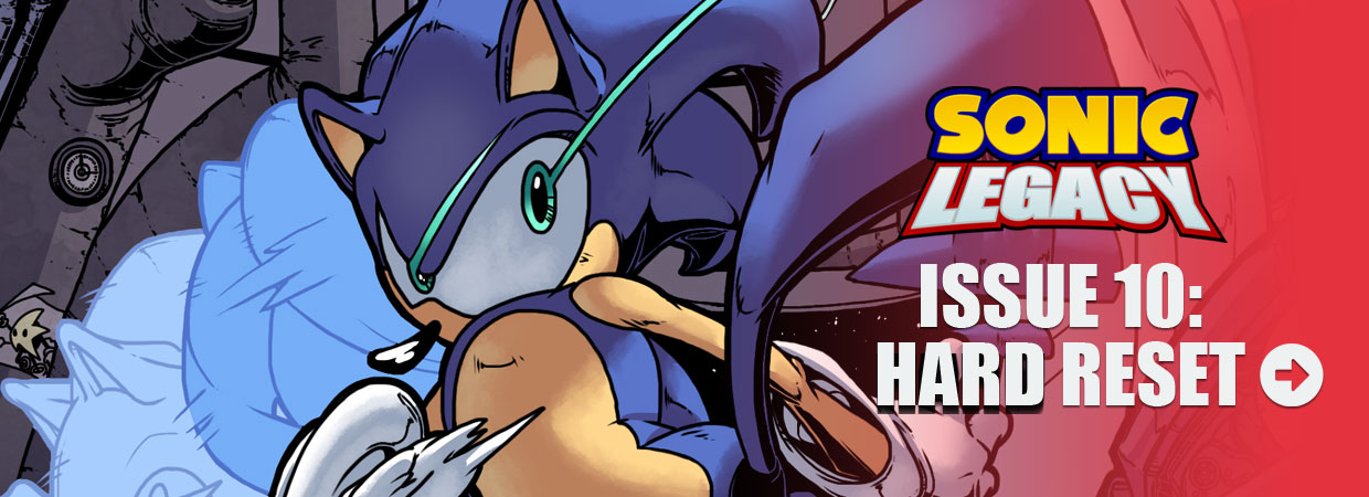 Sonic Legacy: Issue 10 - Hard Reset Graphic